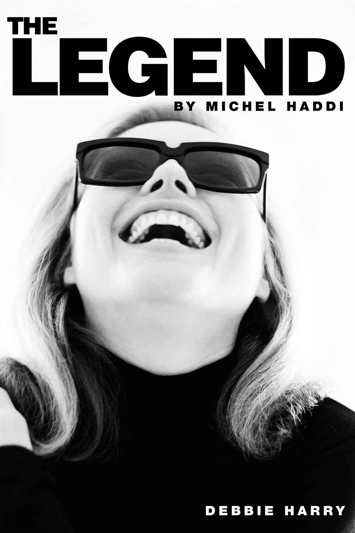 The Legend Debbie Harry by Michel Haddi